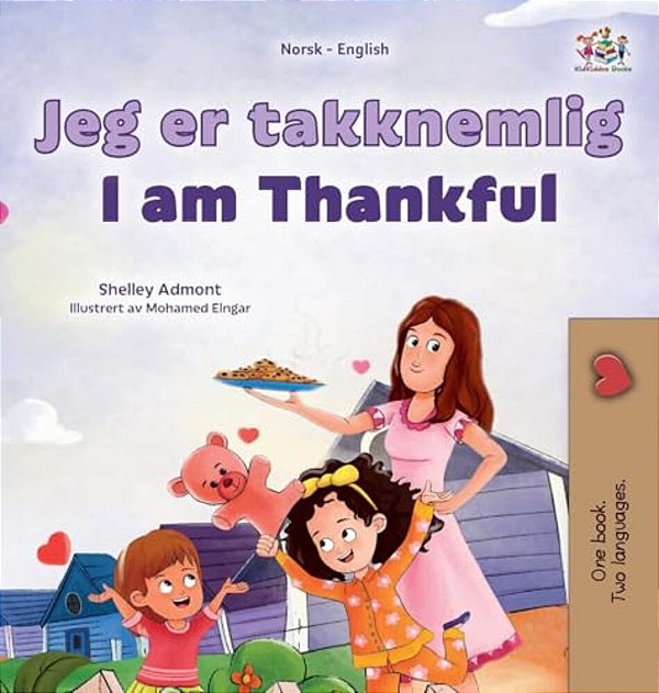 I Am Thankful (Norwegian English Bilingual Children's Book)-..