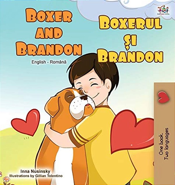 Boxer And Brandon (English Romanian Bilingual Book)-..