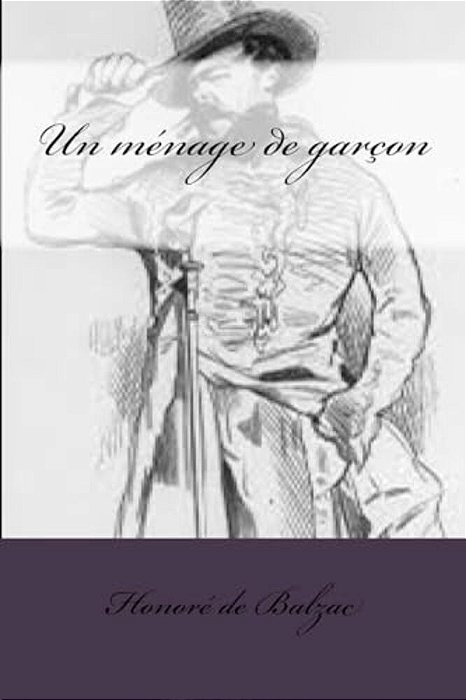 Un Ménage De Garçon-..