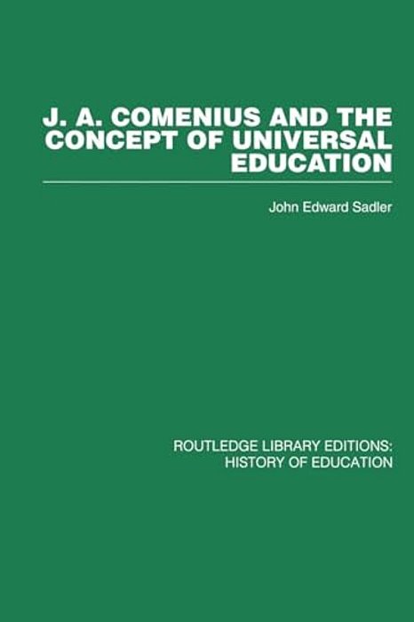 J A Comenius And The Concept Of Universal Education-..
