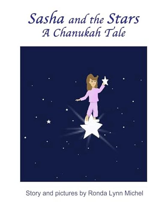 Sasha And The Stars: A Chanukah Tale-..