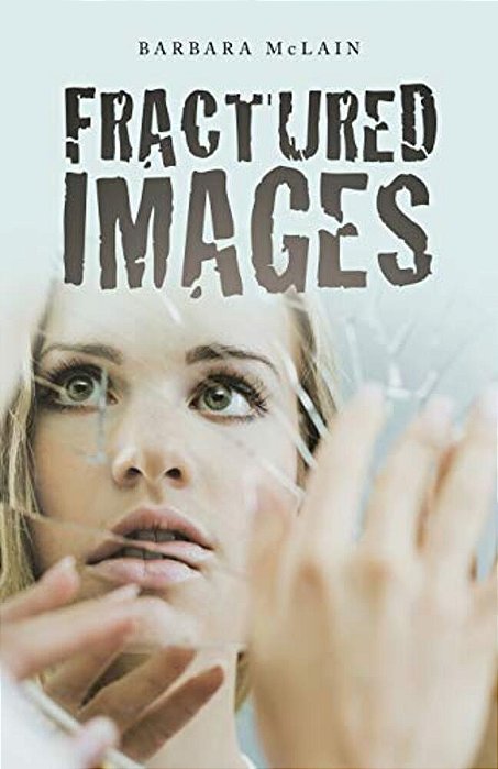 Fractured Images-..