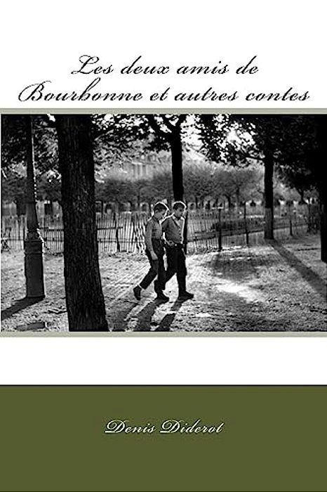 Les Deux Amis De Bourbonne Et Autres Contes-..