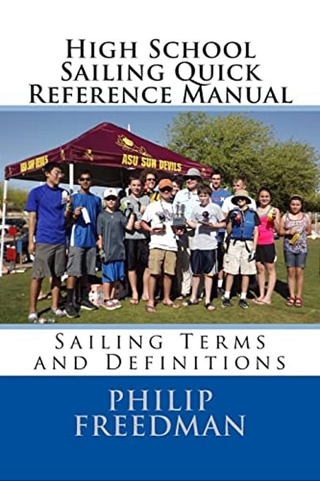 High School Sailing Quick Reference Manual-..