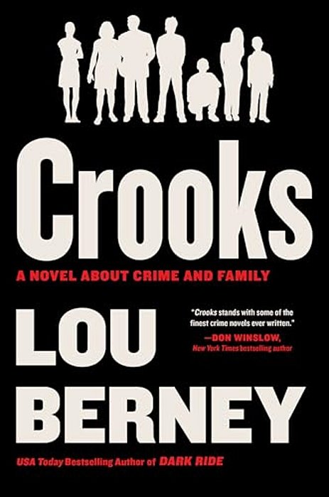 Crooks: A Novel About Crime And Family-..