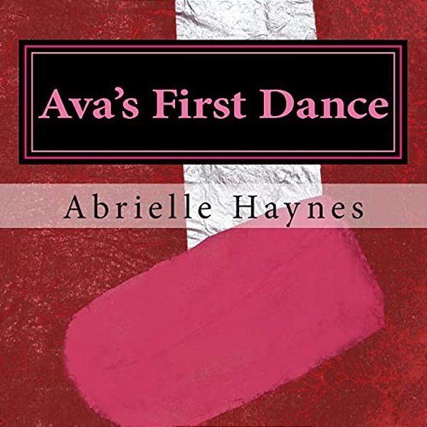 Ava's First Dance: A Lesson In Courage-..