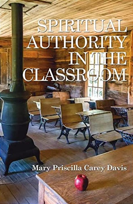 Spiritual Authority In The Classroom-..