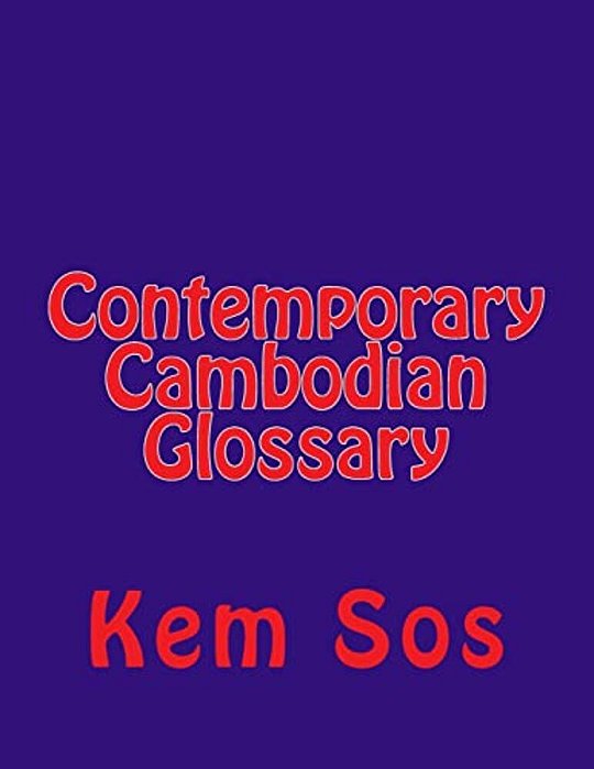 Contemporary Cambodian Glossary-..