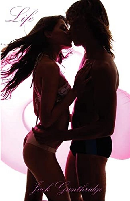 Life: An Autobiography As Told By Jack Gunthridge-..