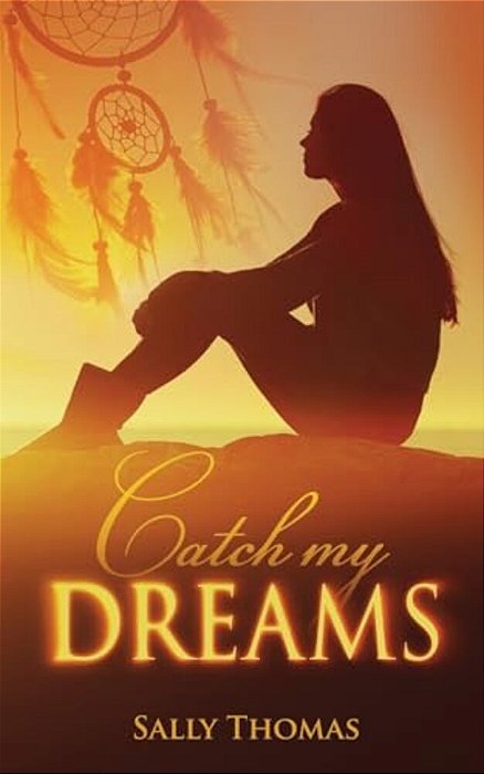 Catch My Dreams-..