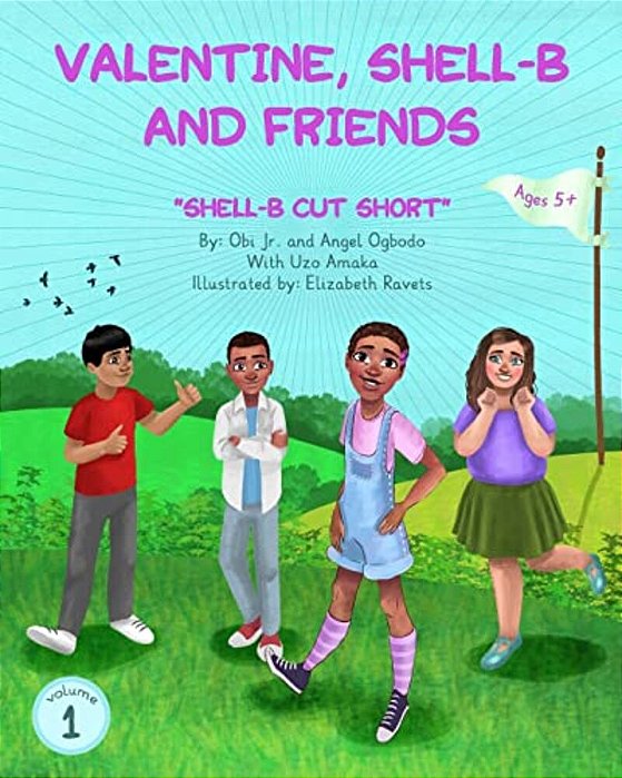 Valentine, Shell-b And Friend'S: Shell-b Cut Short-..