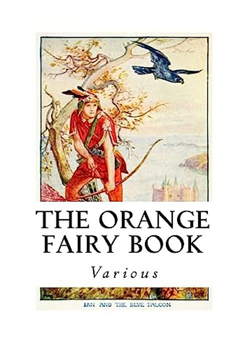 The Orange Fairy Book-..