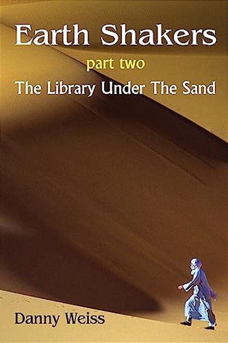 Earth Shakers (Book Two): The Library Under The Sand (A Hippo Graded Reader)-..