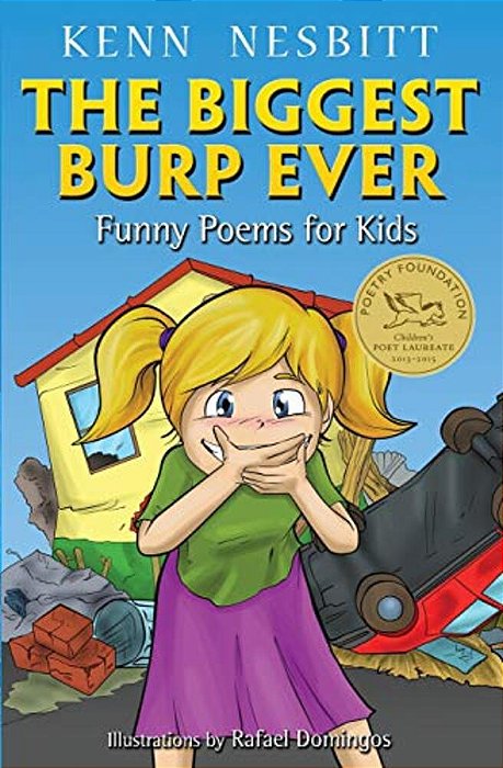 The Biggest Burp Ever: Funny Poems For Kids-..