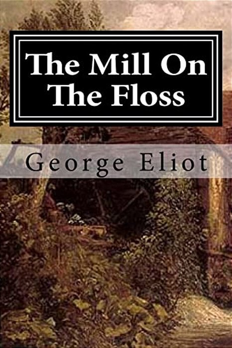 The Mill On The Floss-..