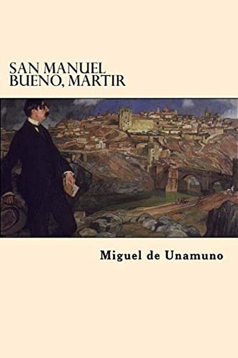 San Manuel Bueno, Martir (Spanish Edition)-..