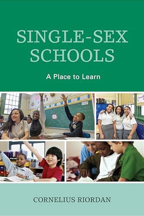 Single-Sex Schools: A Place To Learn-..