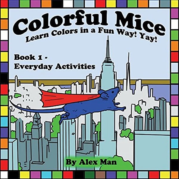 Colorful Mice Learn Colors In A Fun Way! Yay! Everyday Activities-..