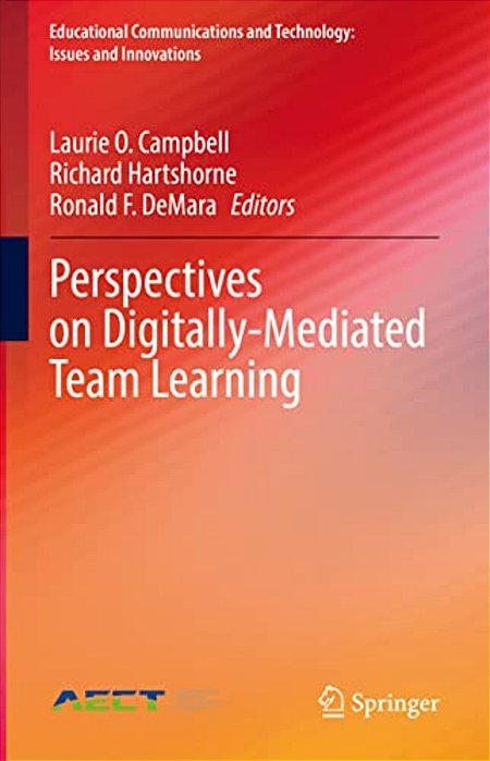 Perspectives On Digitally-Mediated Team Learning-..