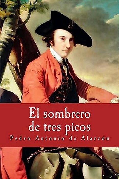 El Sombrero De Tres Picos-..