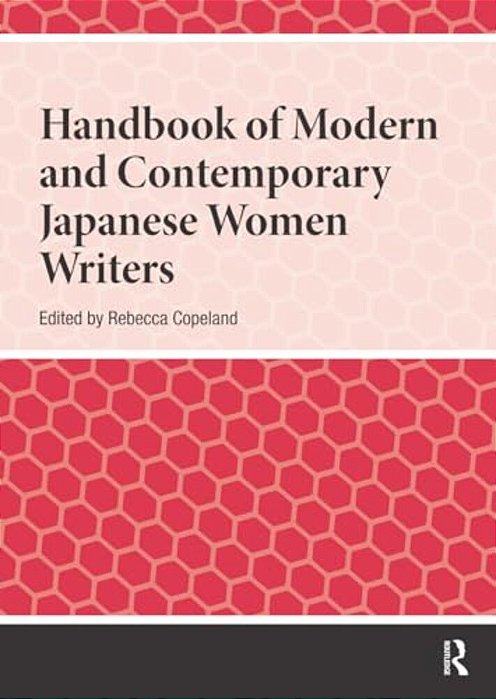 Handbook Of Modern And Contemporary Japanese Women Writers-..