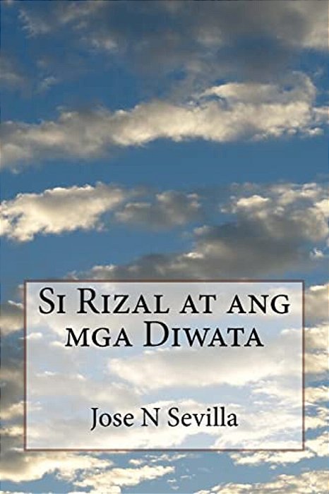 Si Rizal At Ang Mga Diwata-..
