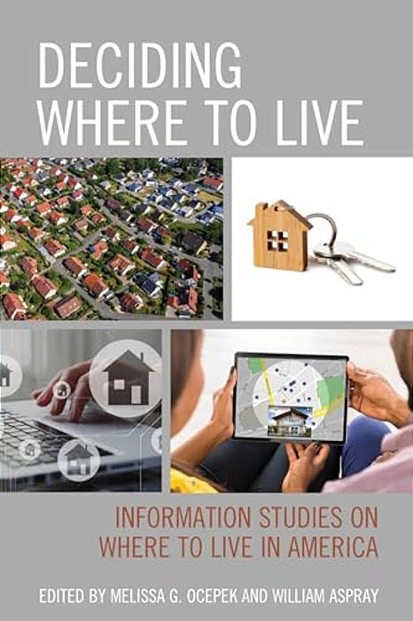 Deciding Where To Live: Information Studies On Where To Live In America-..