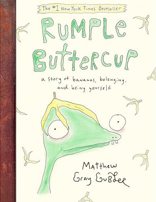Rumple Buttercup: A Story Of Bananas, Belonging, And Being Yourself-..