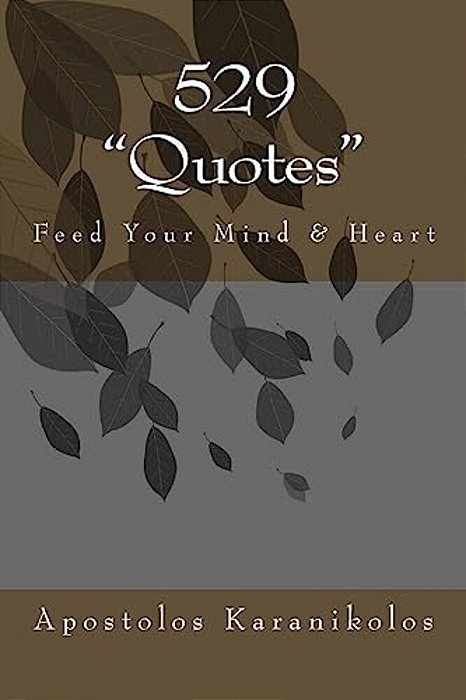 529 "Quotes": Feed Your Mind & Heart-..