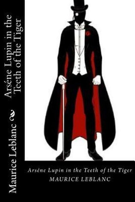 Arséne Lupin In The Teeth Of The Tiger-..