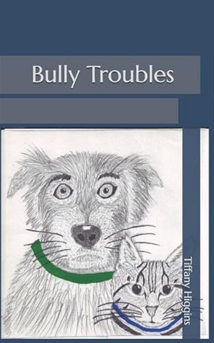 Bully Troubles-..