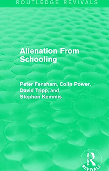 Alienation From Schooling (1986)-..