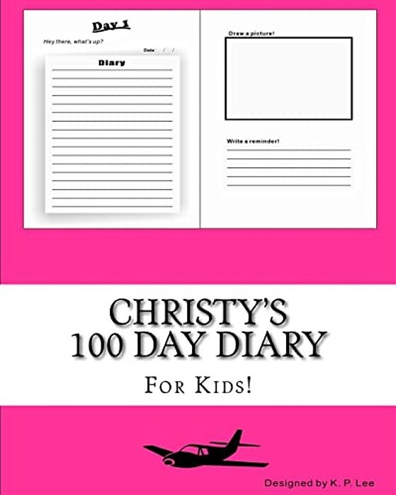 Christy's 100 Day Diary-..