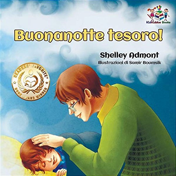 Buonanotte Tesoro! (Italian Book For Kids): Goodnight, My Love! - Italian Children's Book-..
