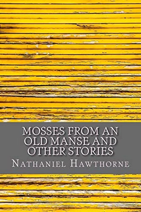 Mosses From An Old Manse And Other Stories-..
