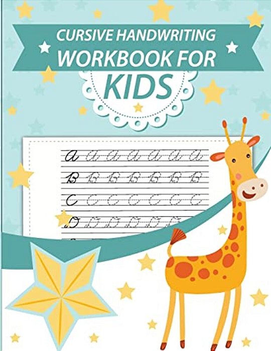 Cursive Handwriting Workbook For Kids: Abc Workbooks For Preschool, Abc Workbook For Kindergarten, Workbooks For Preschoolers, K Workbook Age 5, Grade-..