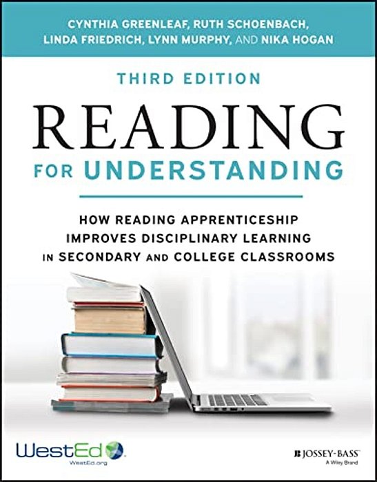 Reading For Understanding: How Reading Apprenticeship Improves Disciplinary Learning In Secondary And College Classrooms-..
