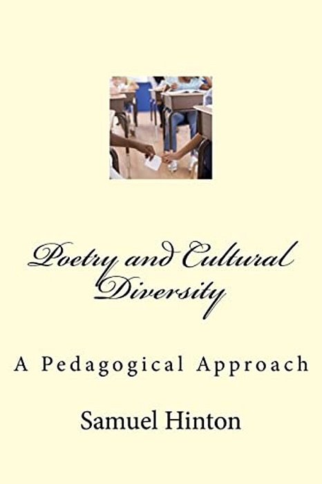 Poetry And Cultural Diversity: A Pedagogical Approach-..
