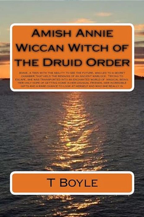 Amish Annie Wiccan Witch Of The Druid Order: Annie, Capable Of Seeing The Future, Is Led To A Secret Room. Inside Are The Remains Of A Warlock. Escapi-..