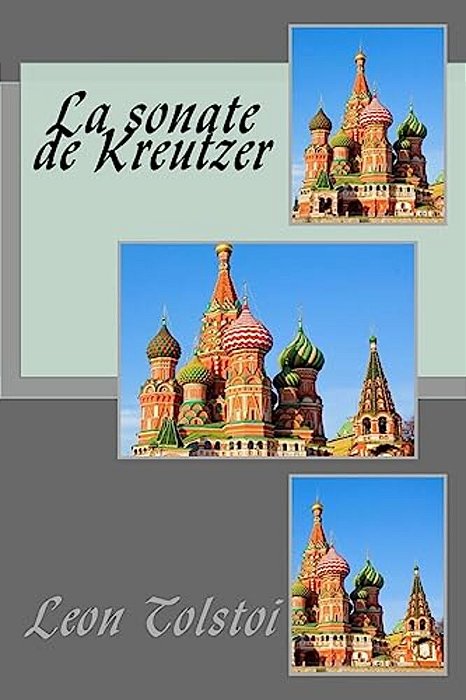 La Sonate De Kreutzer-..