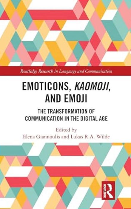 Emoticons, Kaomoji, And Emoji: The Transformation Of Communication In The Digital Age-..