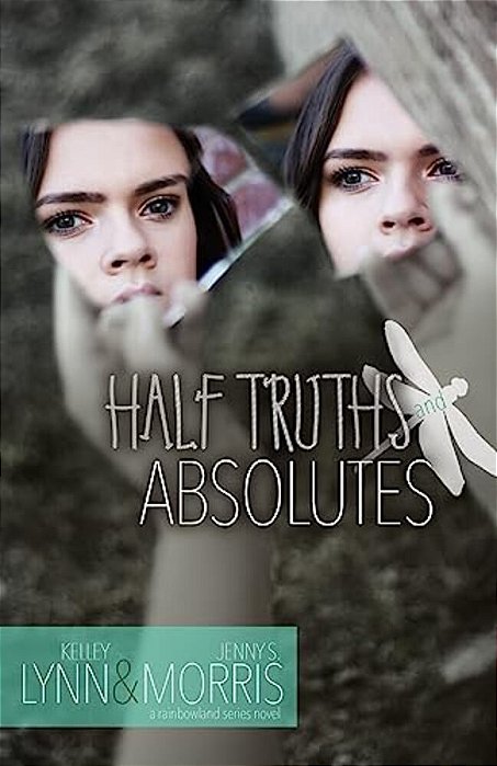 Half Truths And Absolutes-..