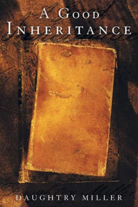 A Good Inheritance-..