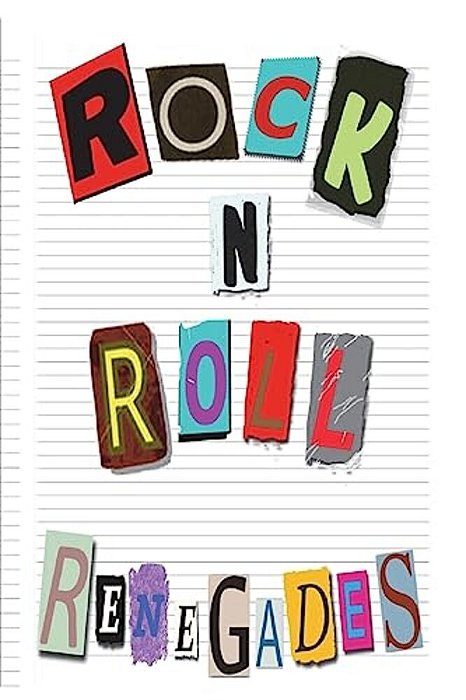 Rock N' Roll Renegades-..