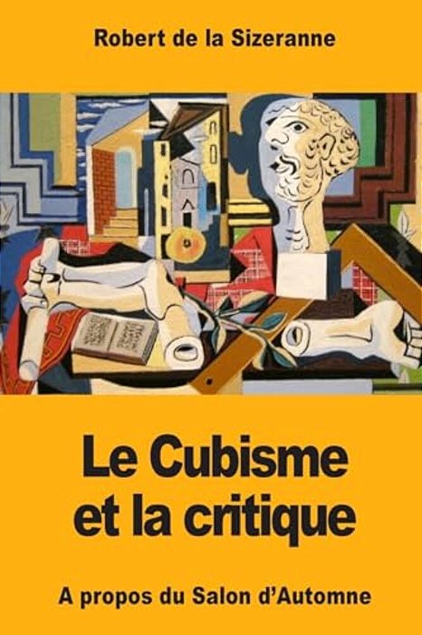 Le Cubisme Et La Critique-..