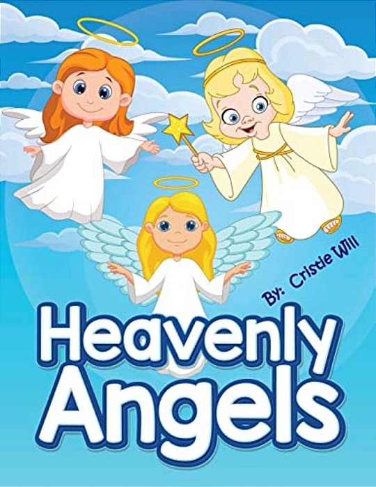Heavenly Angels: Coloring Book-..