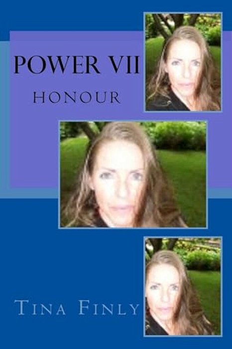 Power VII: Honour-..