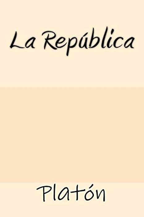 La Republica (Spanish Edition)-..