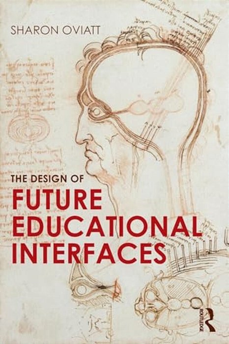 The Design Of Future Educational Interfaces-..