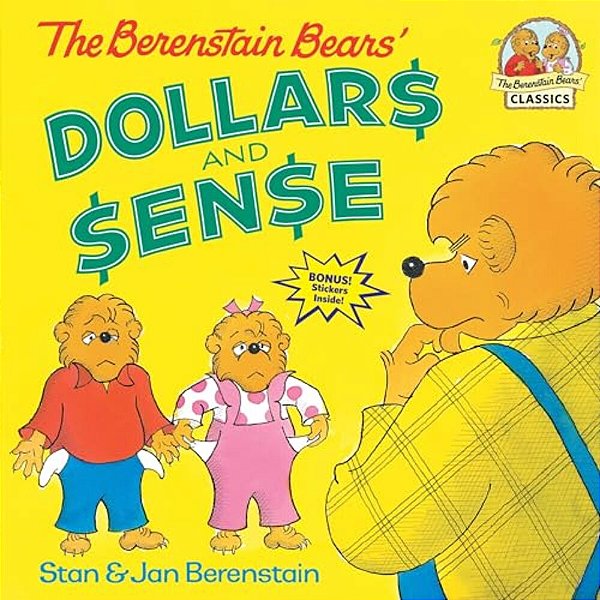 The Berenstain Bears' Dollars And Sense-..